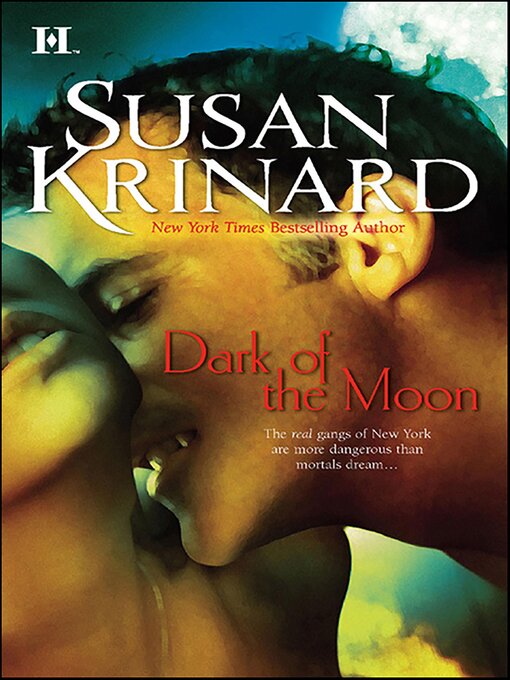 Title details for Dark of the Moon by Susan Krinard - Available
